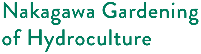 Nakagawa Gardening of Hydroculture
